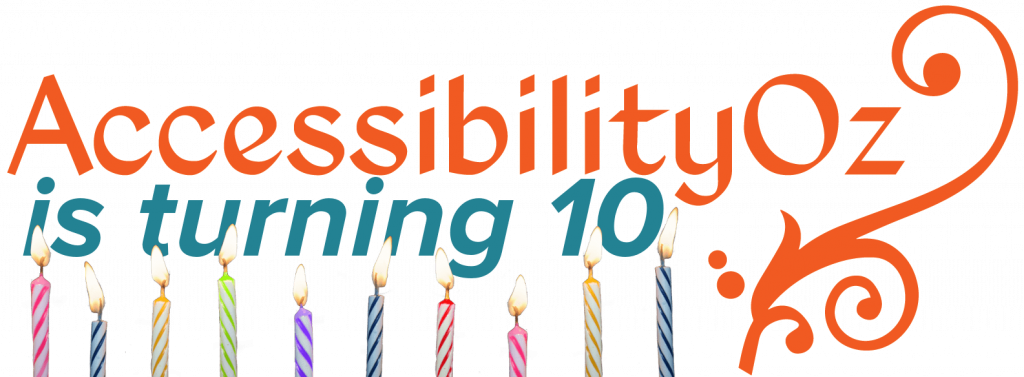 AccessibilityOz is turning 10