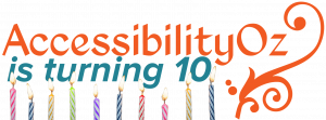 AccessibilityOz is turning 10