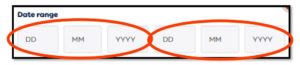 Two sets of date fields with two sets of "Day", "Month" and "Year" with the heading "Date range"